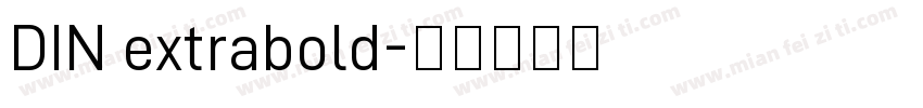 DIN extrabold字体转换